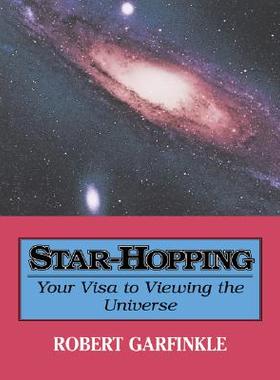 【预售】Star-Hopping: Your Visa to Viewing the Universe