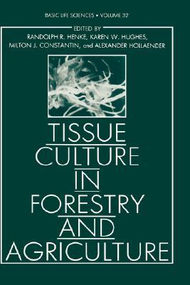 【预售】Tissue Culture in Forestry and Agriculture