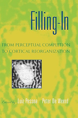 【预售】Filling-In: From Perceptual Completion to Cortical