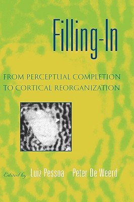 【预售】Filling-In: From Perceptual Completion to Cortical