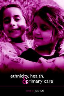 【预售】Ethnicity, Health, and Primary Care
