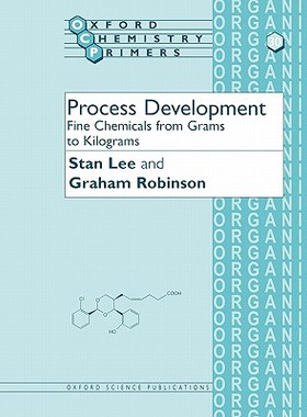 【预售】Process Development: Fine Chemicals from Grams to