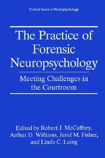 【预售】The Practice of Forensic Neuropsychology: Meeting