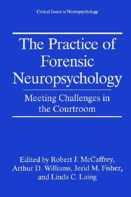 【预售】The Practice of Forensic Neuropsychology: Meeting