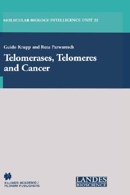 【预售】Telomerases, Telomeres and Cancer