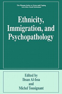 【预售】Ethnicity, Immigration, and Psychopathology