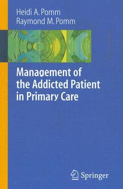 【预售】Management of the Addicted Patient in Primary Care