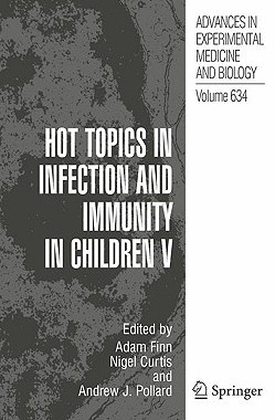 【预售】Hot Topics in Infection and Immunity in Children V