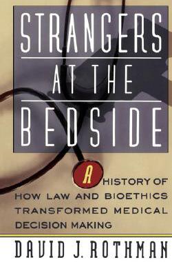 【预售】Strangers at the Bedside: A History of How Law and