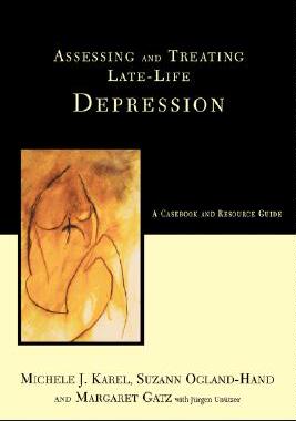 【预售】Assessing and Treating Late-Life Depression: A