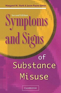 【预售】Symptoms and Signs of Substance Misuse