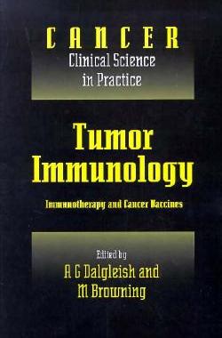 【预售】Tumor Immunology: Immunotherapy and Cancer Vaccines