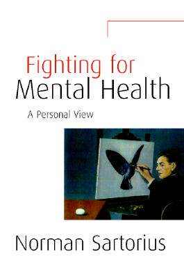 【预售】Fighting for Mental Health: A Personal View