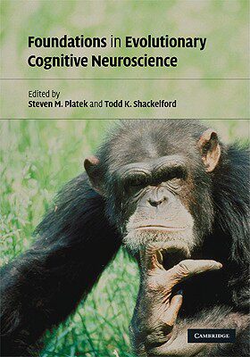 【预售】Foundations in Evolutionary Cognitive Neuroscience