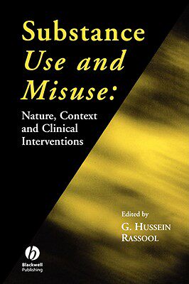 【预售】Substance Use And Misuse - Nature, Context And