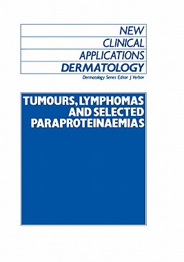 【预售】Tumours, Lymphomas and Selected Paraproteinaemias