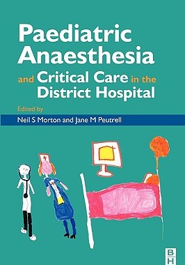 【预售】Pediatric Anesthesia and Critical Care in the