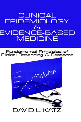 【预售】Clinical Epidemiology& Evidence-Based Medicine: