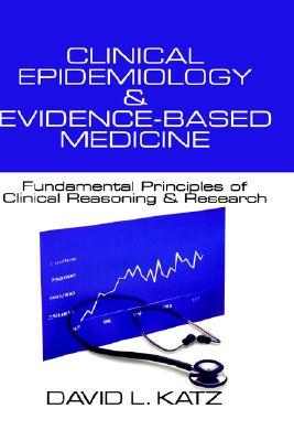 【预售】Clinical Epidemiology & Evidence-Based Medicine: