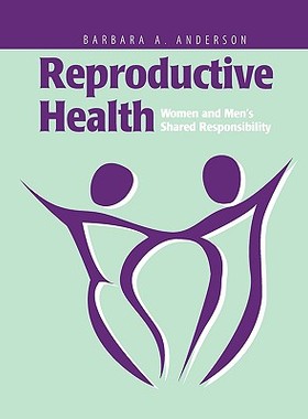 【预售】Reproductive Health: Women and Men's Shared