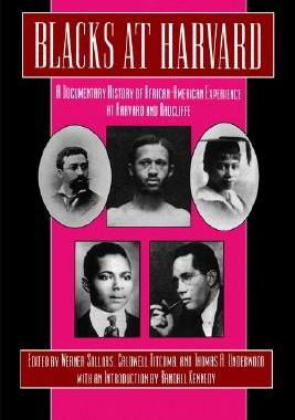 【预售】Blacks at Harvard: A Documentary History of