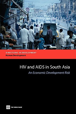 【预售】HIV and AIDS in South Asia: An Economic Development