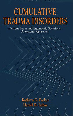 【预售】Cumulative Trauma Disorders: Current Issues and