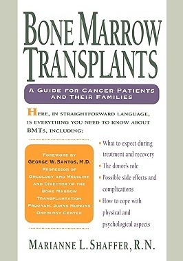 【预售】Bone Marrow Transplants: A Guide for Cancer Patients