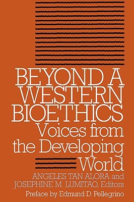 【预售】Beyond a Western Bioethics:: Voices from the