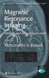 【预售】Magnetic Resonance Imaging: Methods and Biologic