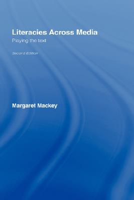【预售】Literacies Across Media: Playing the Text