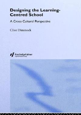 【预售】Designing and Learning-Centered School: A