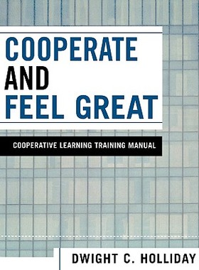 【预售】Cooperate and Feel Great: Cooperative Learning