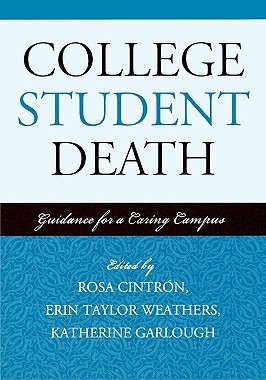 【预售】College Student Death: Guidance for a Caring Campus