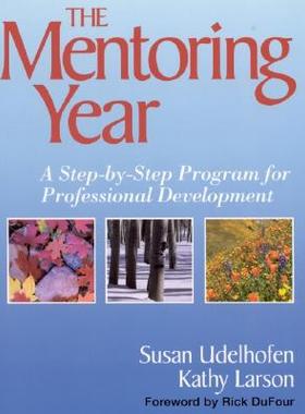 【预售】The Mentoring Year: A Step-By-Step Program for