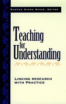 【预售】Teaching For Understanding: Linking Research With