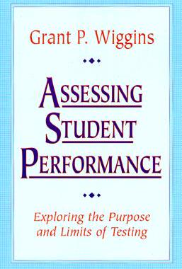 【预售】Assessing Student Performance: Exploring The Purpose