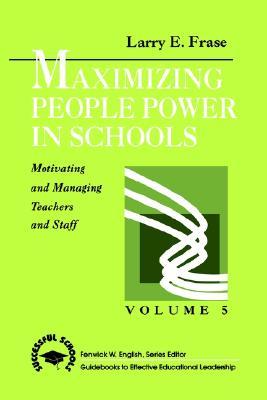 【预售】Maximizing People Power in Schools: Motivating and