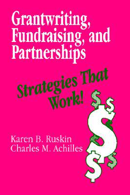 【预售】Grantwriting, Fundraising, and Partnerships: