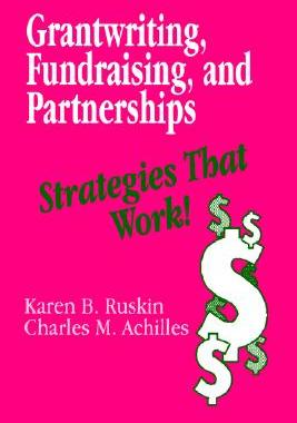 【预售】Grantwriting, Fundraising, and Partnerships: