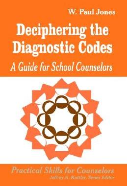 【预售】Deciphering the Diagnostic Codes: A Guide for School