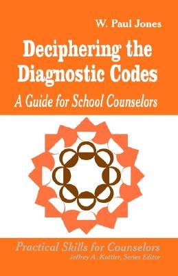 【预售】Deciphering the Diagnostic Codes: A Guide for School