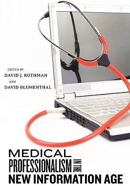 【预售】Medical Professionalism in the New Information Age