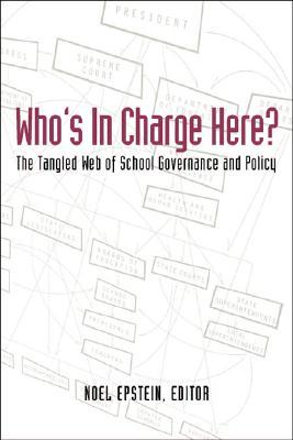 【预售】Who's in Charge Here?: The Tangled Web of School
