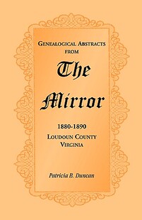 Abstracts from the 1880 Genealogical Mirror 1890 预售