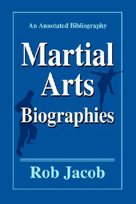 【预售】Martial Arts Biographies: An Annotated Bibliography
