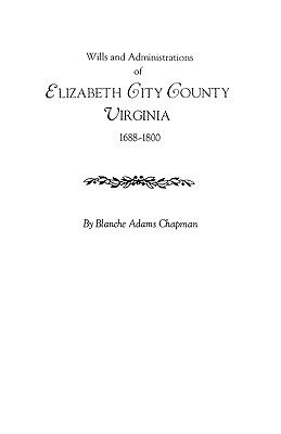 【预售】Wills and Administrations of Elizabeth City County