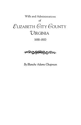 【预售】Wills and Administrations of Elizabeth City County