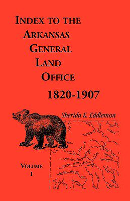 【预售】Index to the Arkansas General Land Office