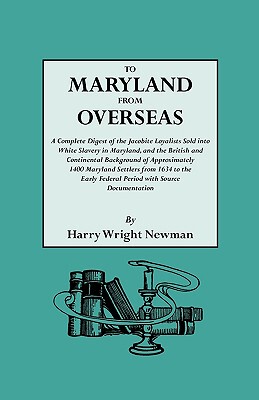 【预售】To Maryland from Overseas. a Complete Digest of the